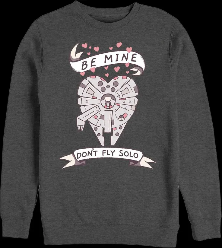 Don't Fly Solo Star Wars Sweatshirt
